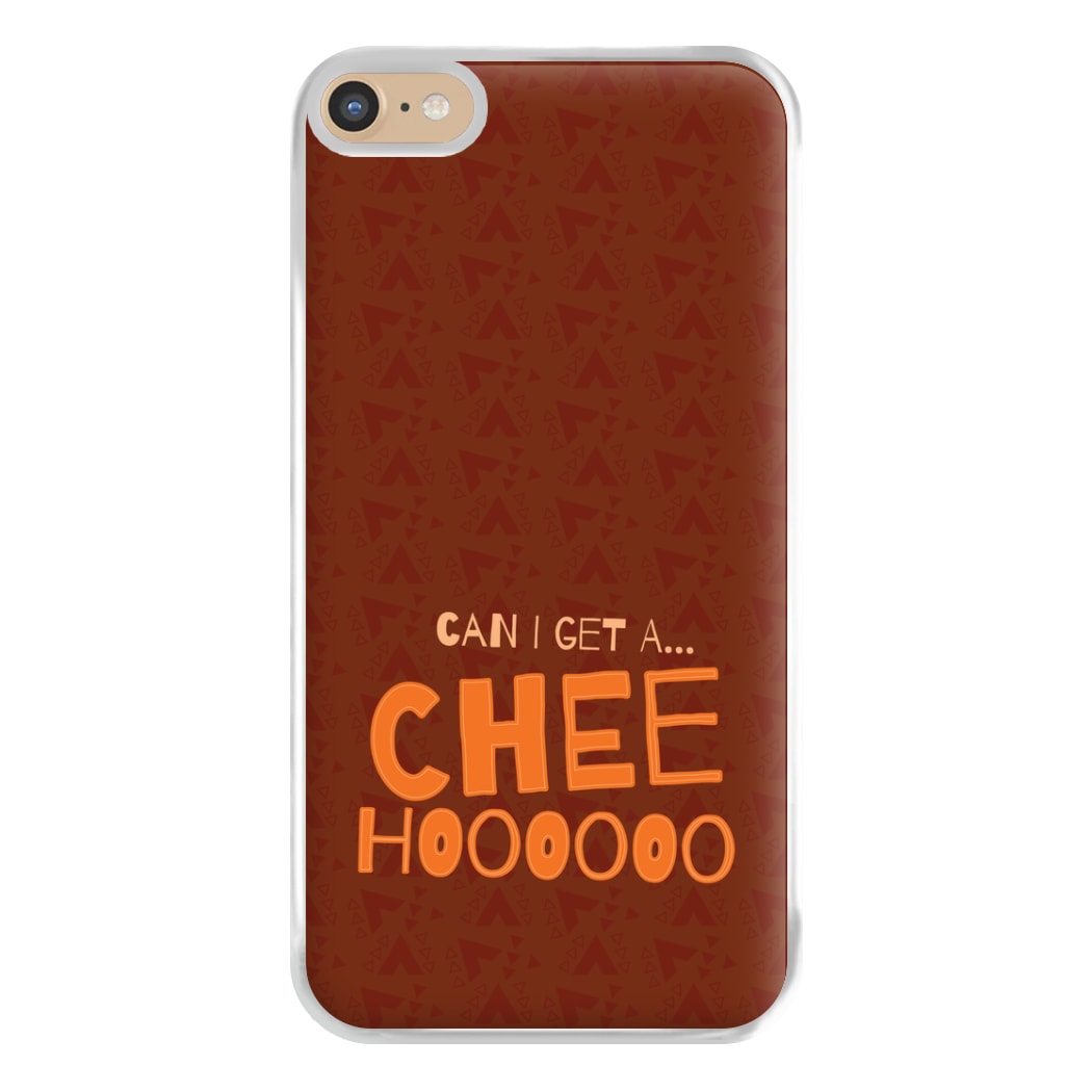 Can I Get A Chee Hoooo Phone Case for iPhone 6 Plus / 7 Plus / 8 Plus