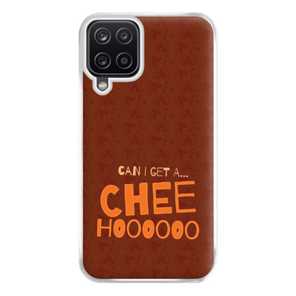 Can I Get A Chee Hoooo Phone Case for Galaxy A12