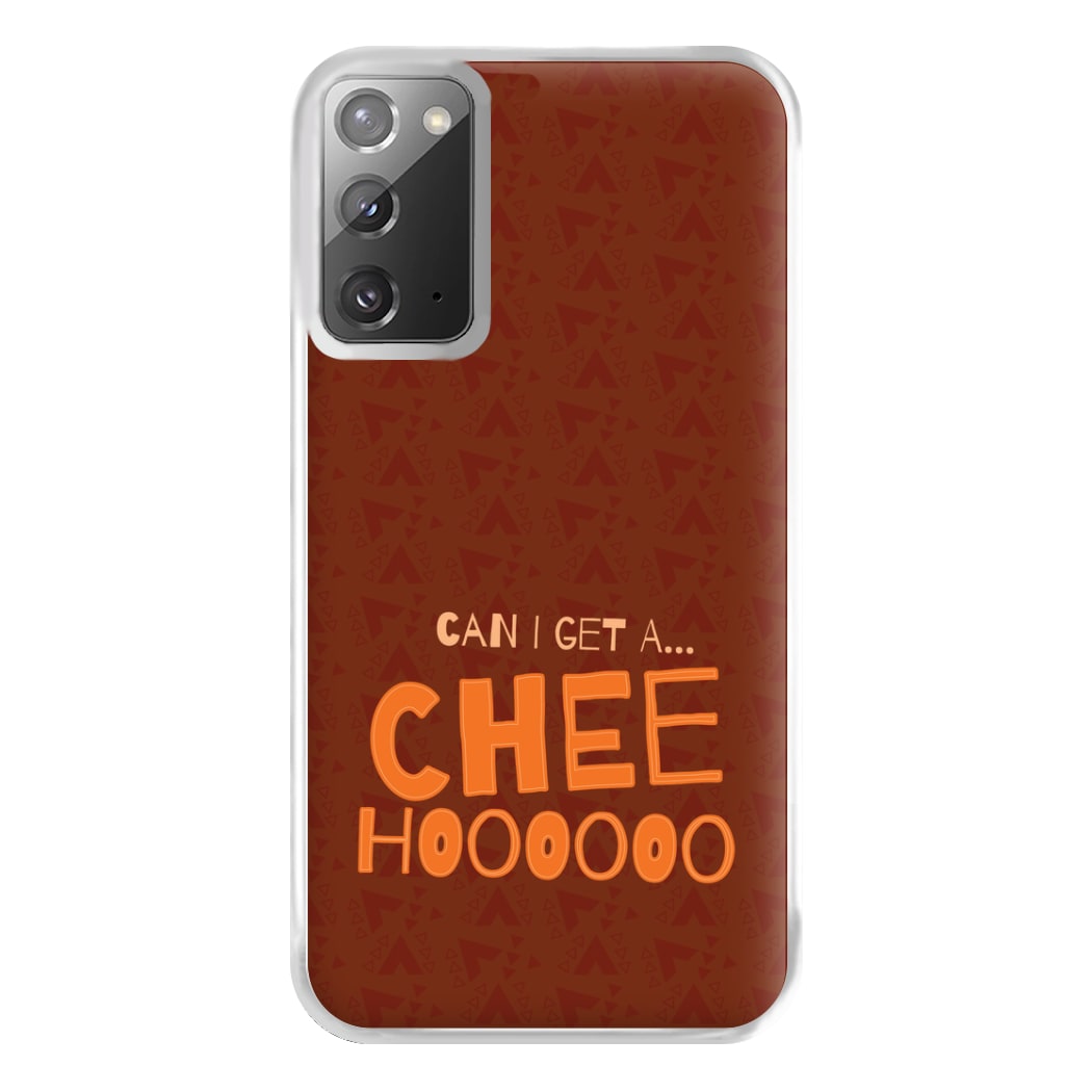 Can I Get A Chee Hoooo Phone Case for Galaxy Note 20 Ultra