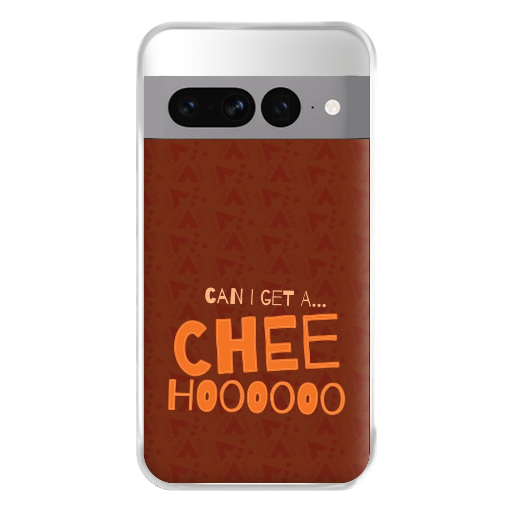 Can I Get A Chee Hoooo Phone Case for Google Pixel 7 Pro