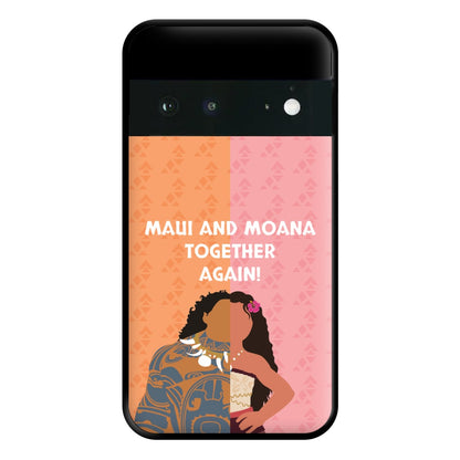 Maui And Moana Together Again Phone Case for Google Pixel 6a