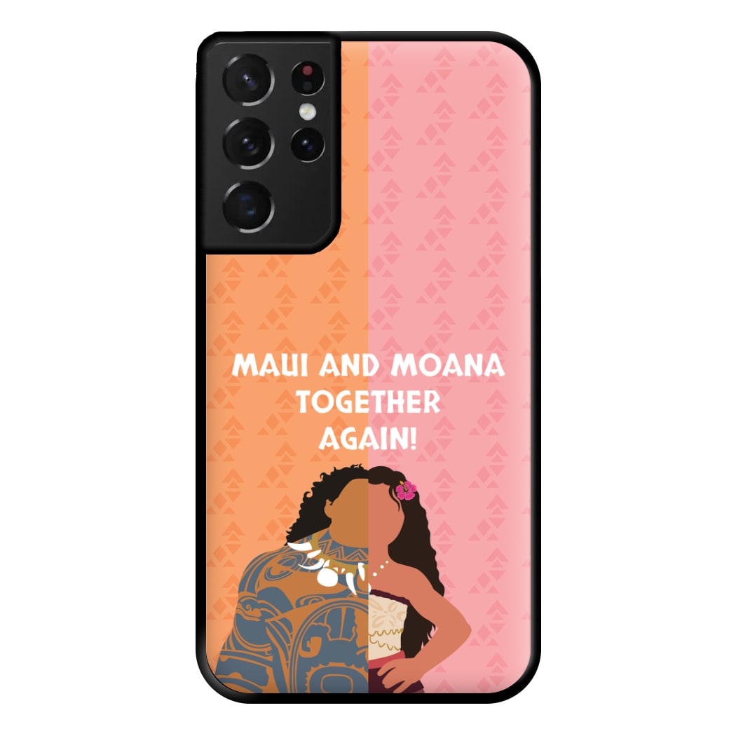 Maui And Moana Together Again Phone Case for Galaxy S21 Ultra