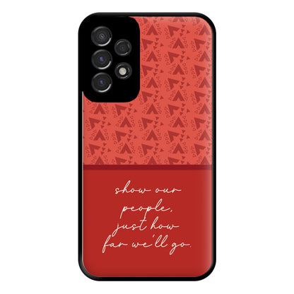 Show Our People Phone Case for Galaxy A53