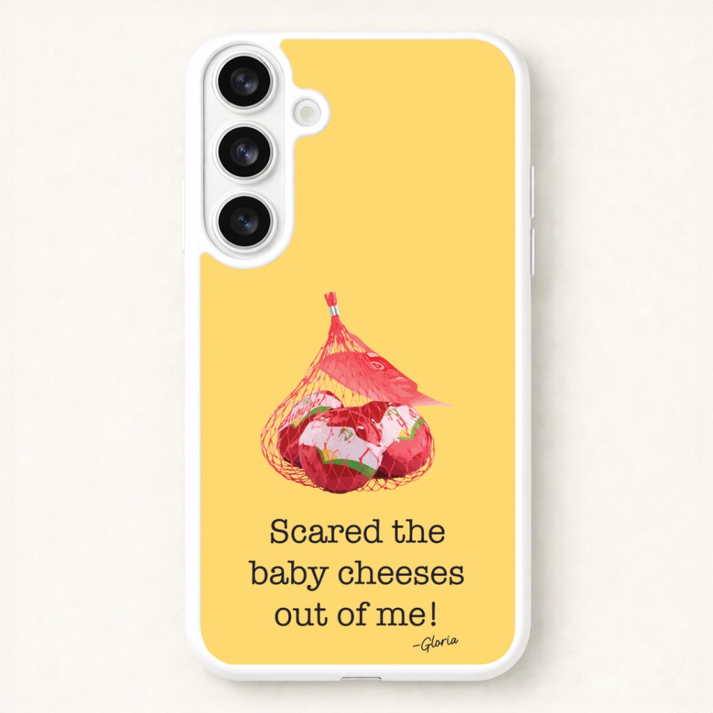Scared The Baby Cheeses Out Of Me Phone Case for Galaxy S26 Plus