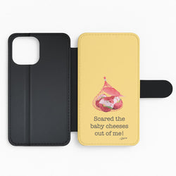 Scared The Baby Cheeses Out Of Me Flip Phone Case