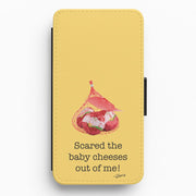 Scared The Baby Cheeses Out Of Me Flip / Wallet Phone Case 1