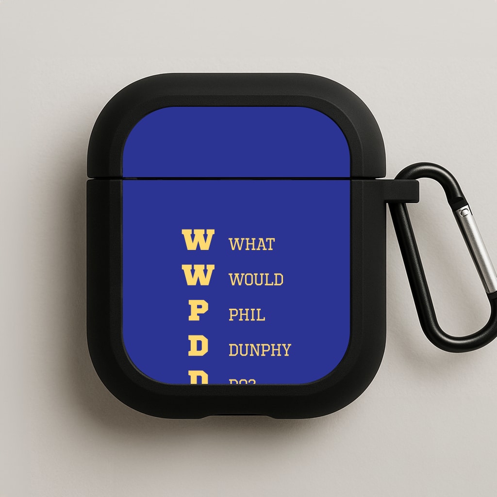 What Would Phil Do? AirPods Case