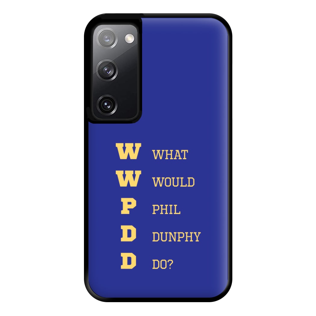 What Would Phil Do? Phone Case for Galaxy S20