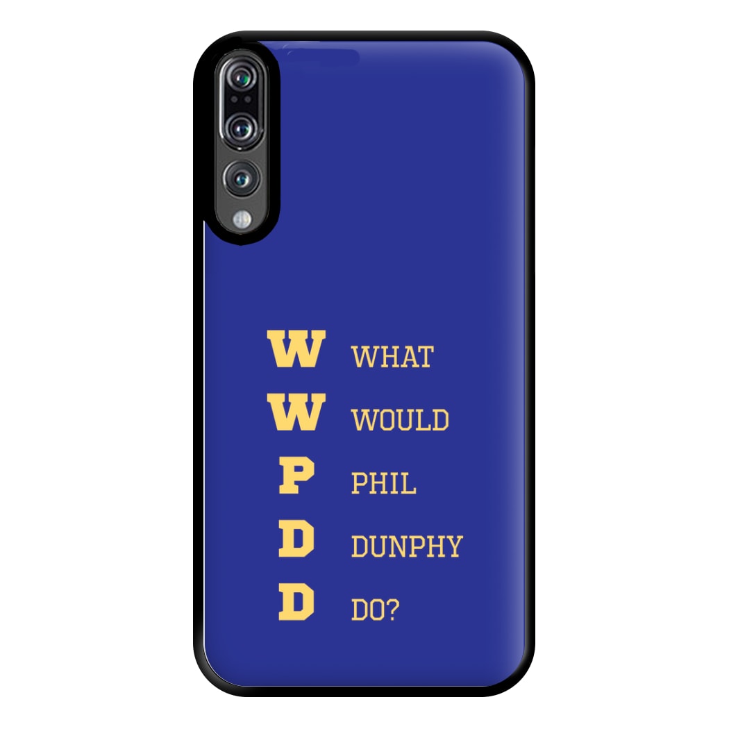 What Would Phil Do? Phone Case for Huawei P20 Pro