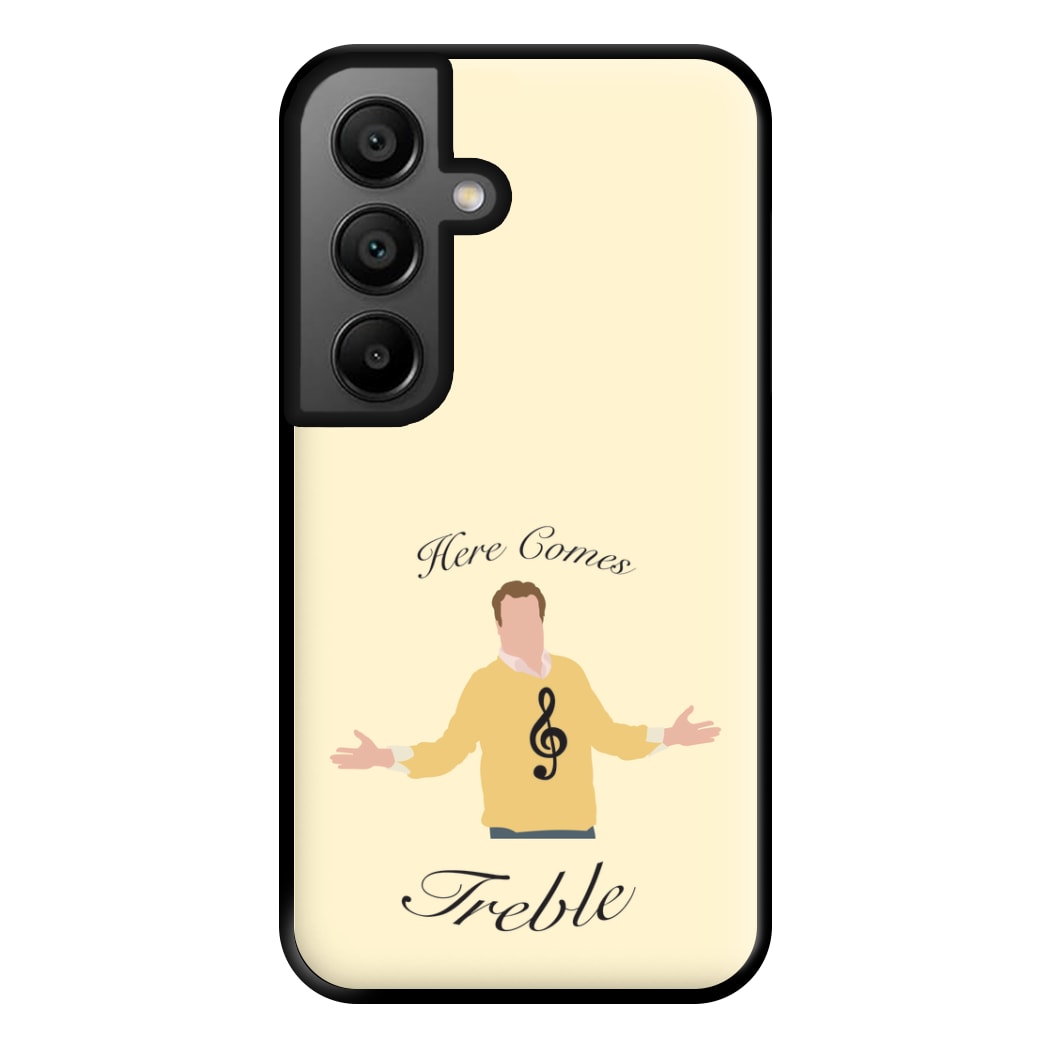 Here Comes Treble Phone Case for Galaxy A56