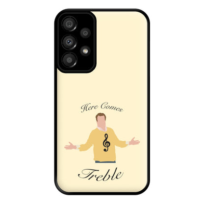 Here Comes Treble Phone Case for Galaxy A33