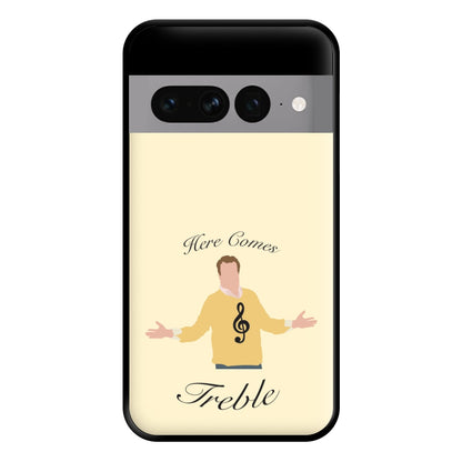 Here Comes Treble Phone Case for Google Pixel 7 Pro