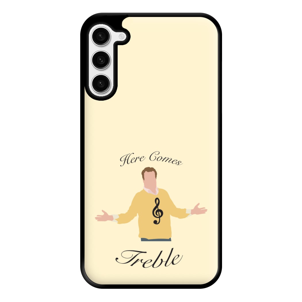 Here Comes Treble Phone Case for Galaxy S23 Plus