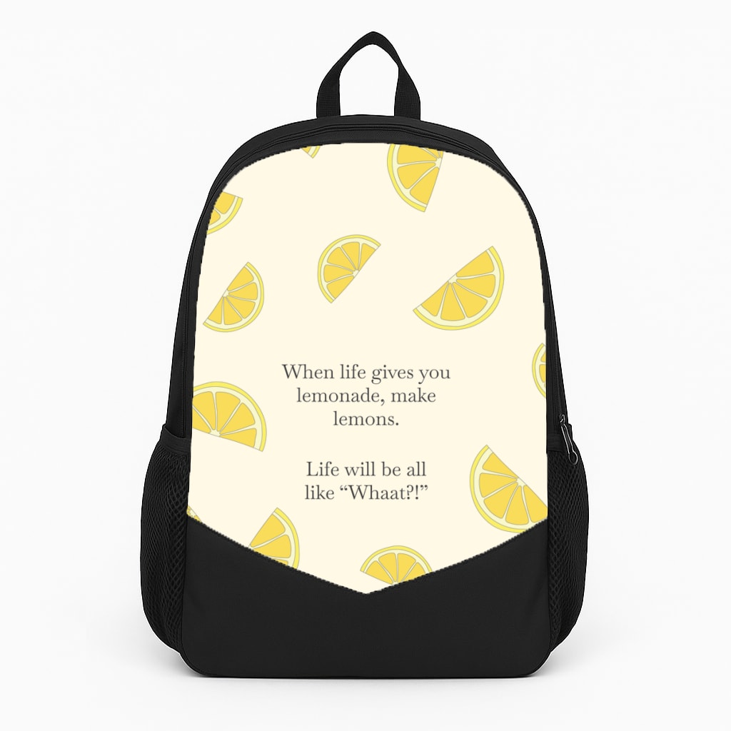 When Life Gives You Lemonade, Make Lemons Large Backpack