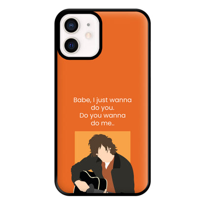 Babe I Just Wanna.. Phone Case for iPhone 12 Mini