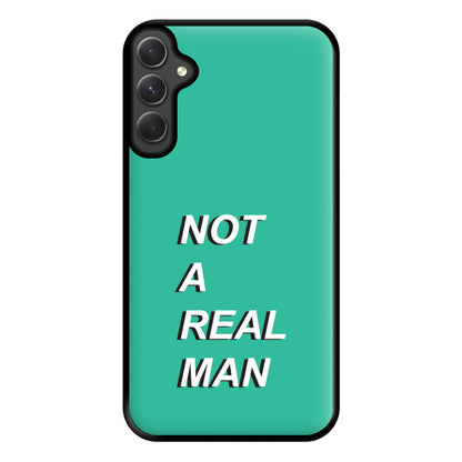 Not A Real Man Phone Case for Galaxy A14