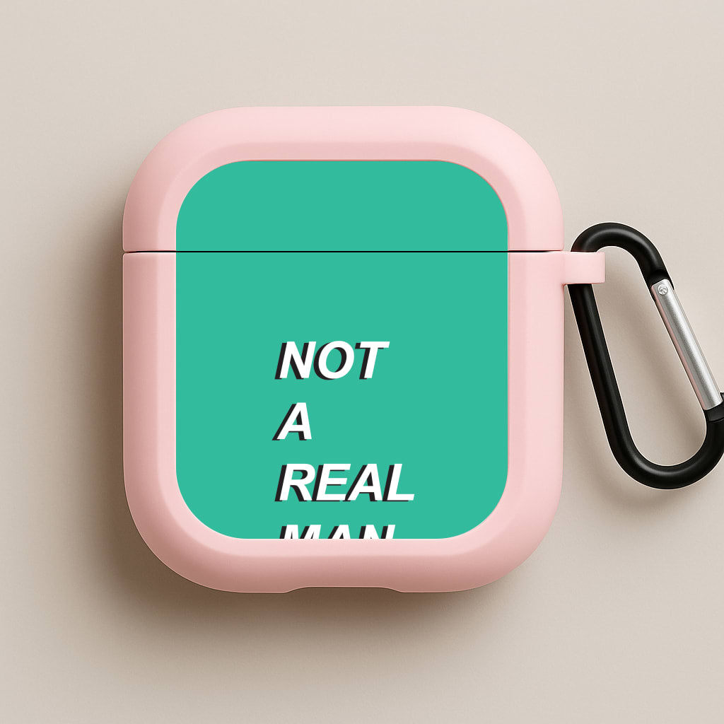 Not A Real Man Pink AirPods Case