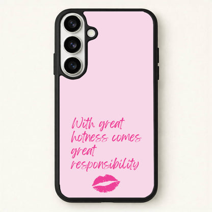 With Great Hotness Phone Case for Galaxy S26