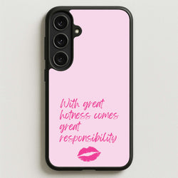 With Great Hotness Phone Case for Galaxy S25FE