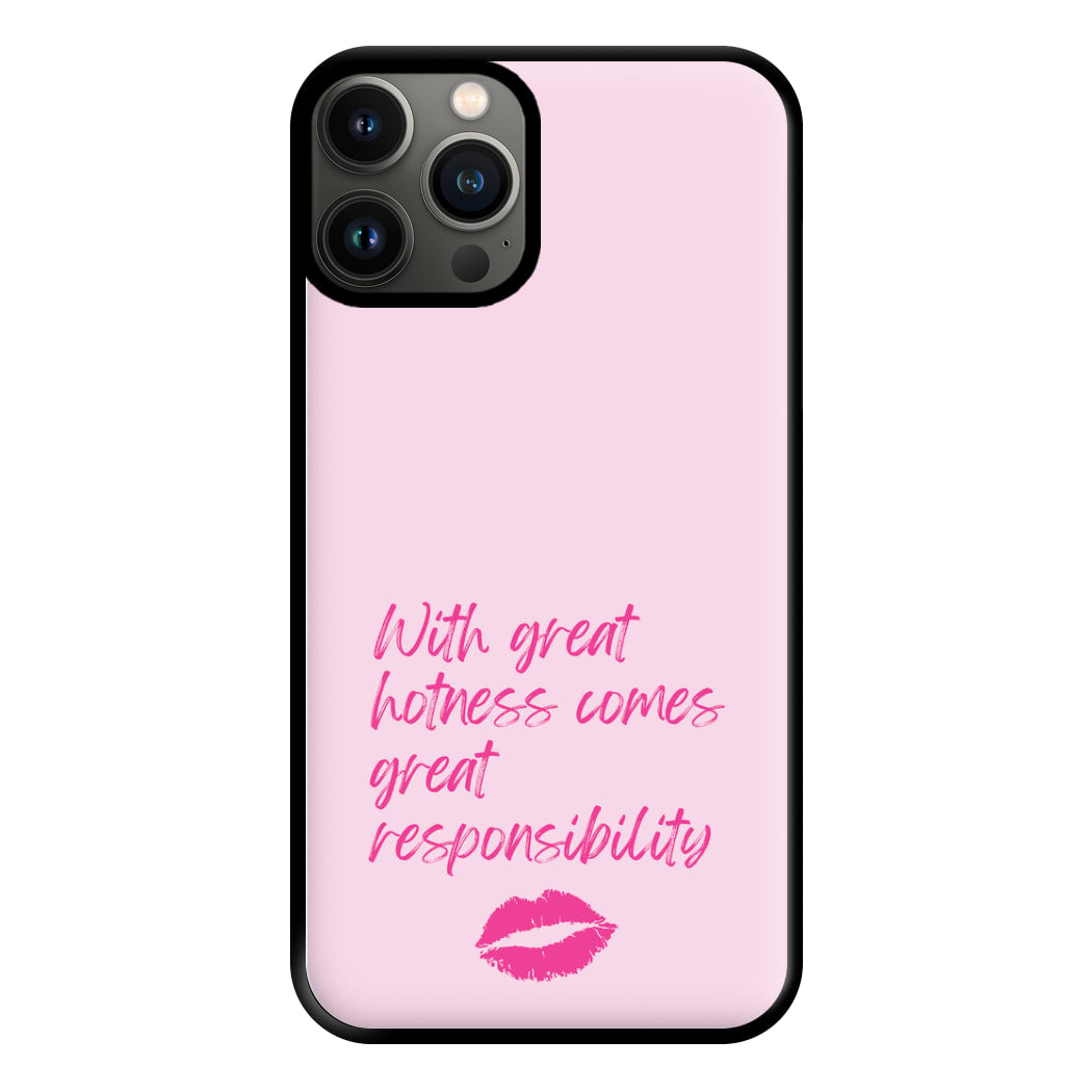 With Great Hotness  Phone Case for iPhone 13 Pro Max