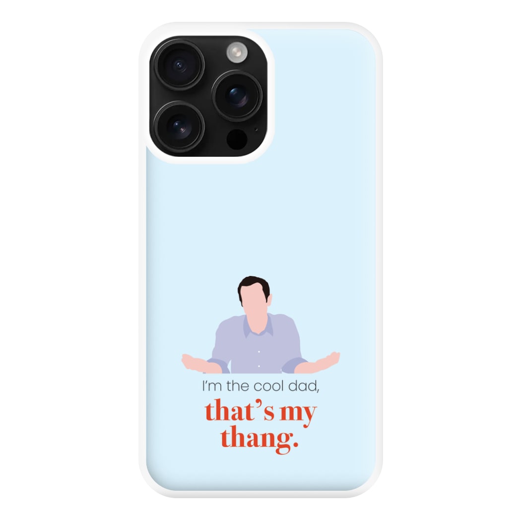 That's My Thang Phone Case