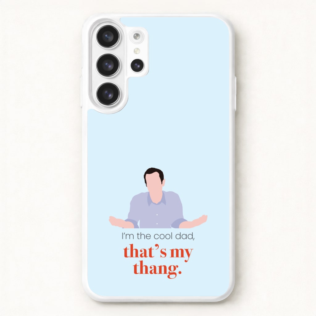 That's My Thang Phone Case for Galaxy S26 Ultra