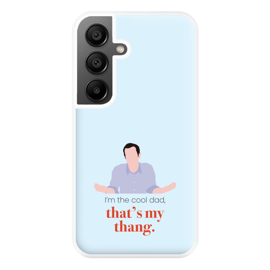 That's My Thang Phone Case for Galaxy A56