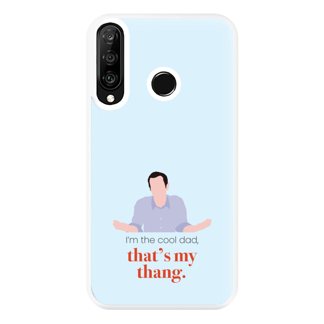 That's My Thang Phone Case for Huawei P30 Lite