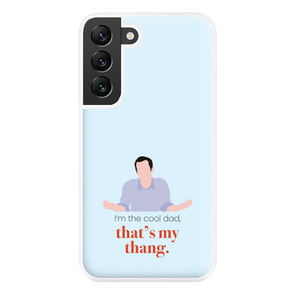 That's My Thang Phone Case for Galaxy S22 Plus