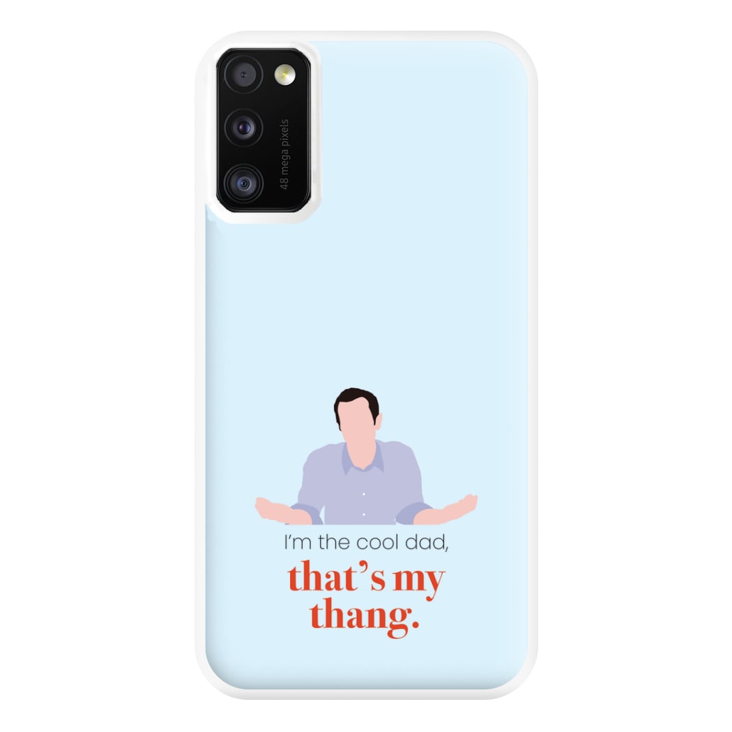 That's My Thang Phone Case for Galaxy A41