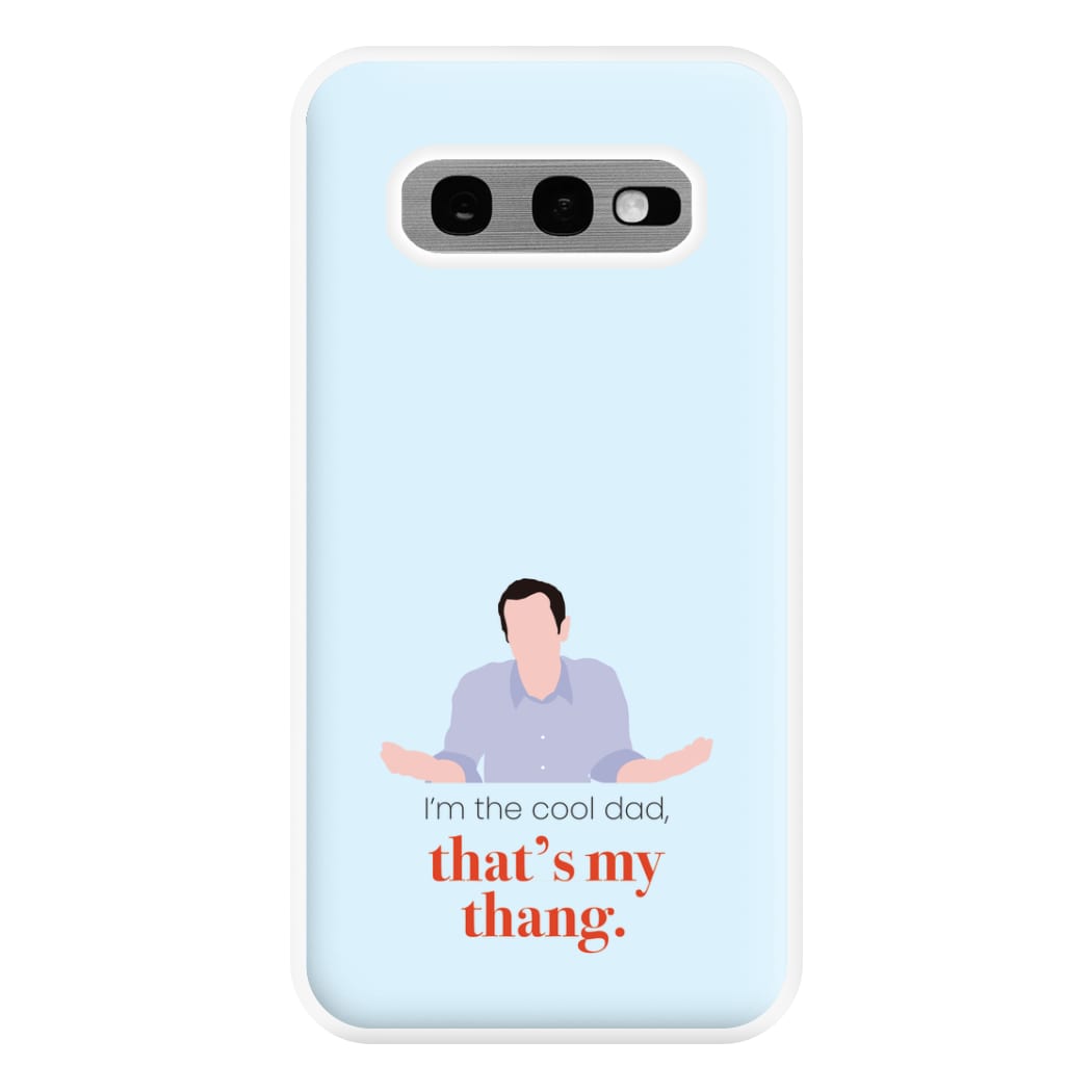 That's My Thang Phone Case for Galaxy S10e