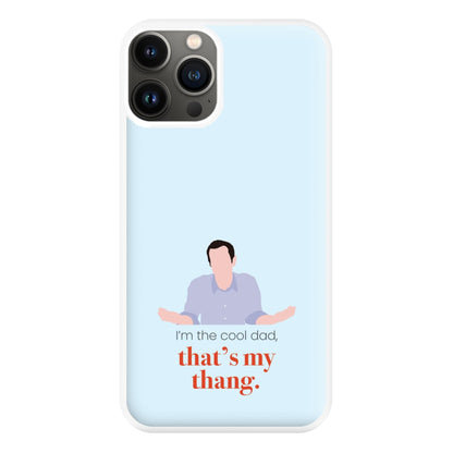 That's My Thang Phone Case for iPhone 11 Pro Max