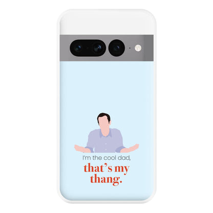 That's My Thang Phone Case for Google Pixel 7 Pro