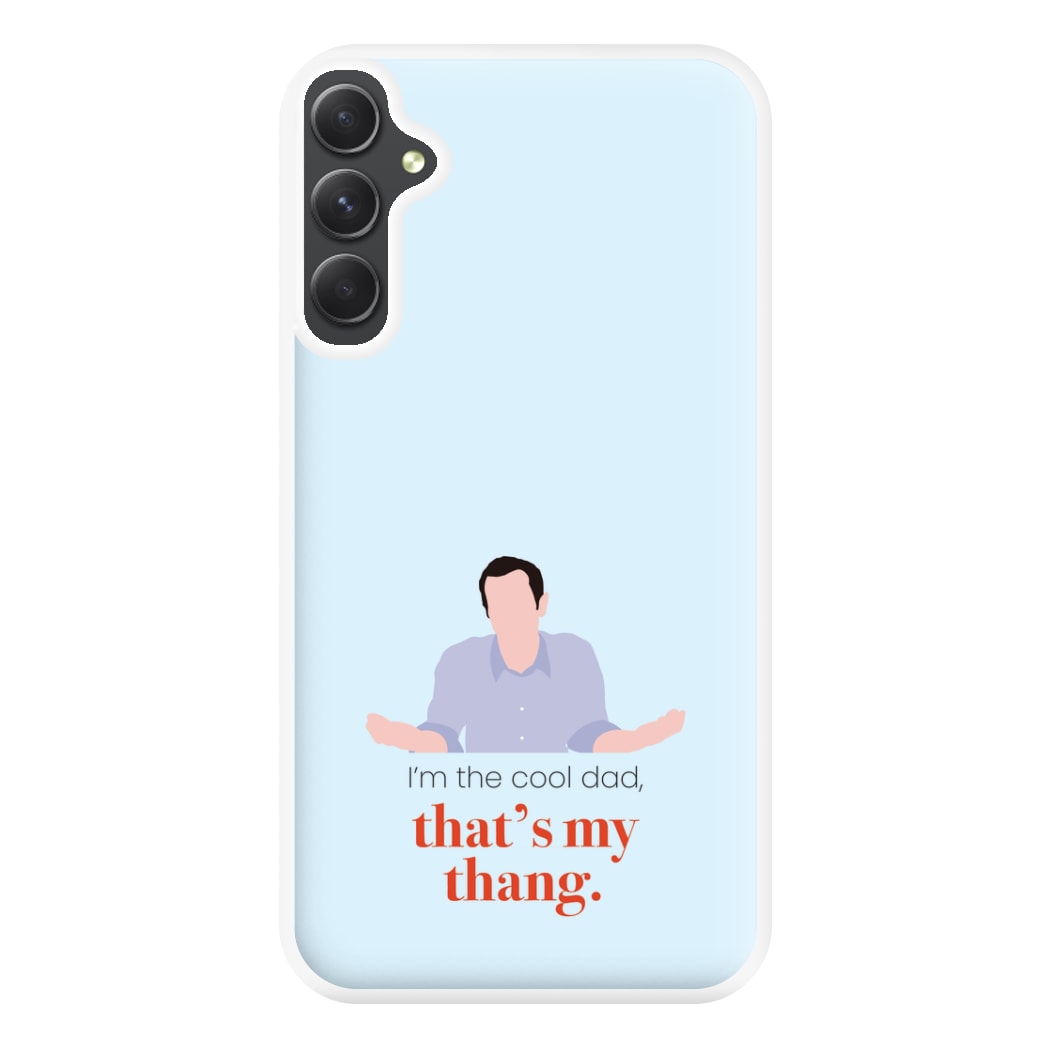 That's My Thang Phone Case for Galaxy A34