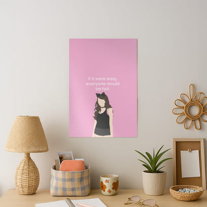 If It Were Easy.. Art Print