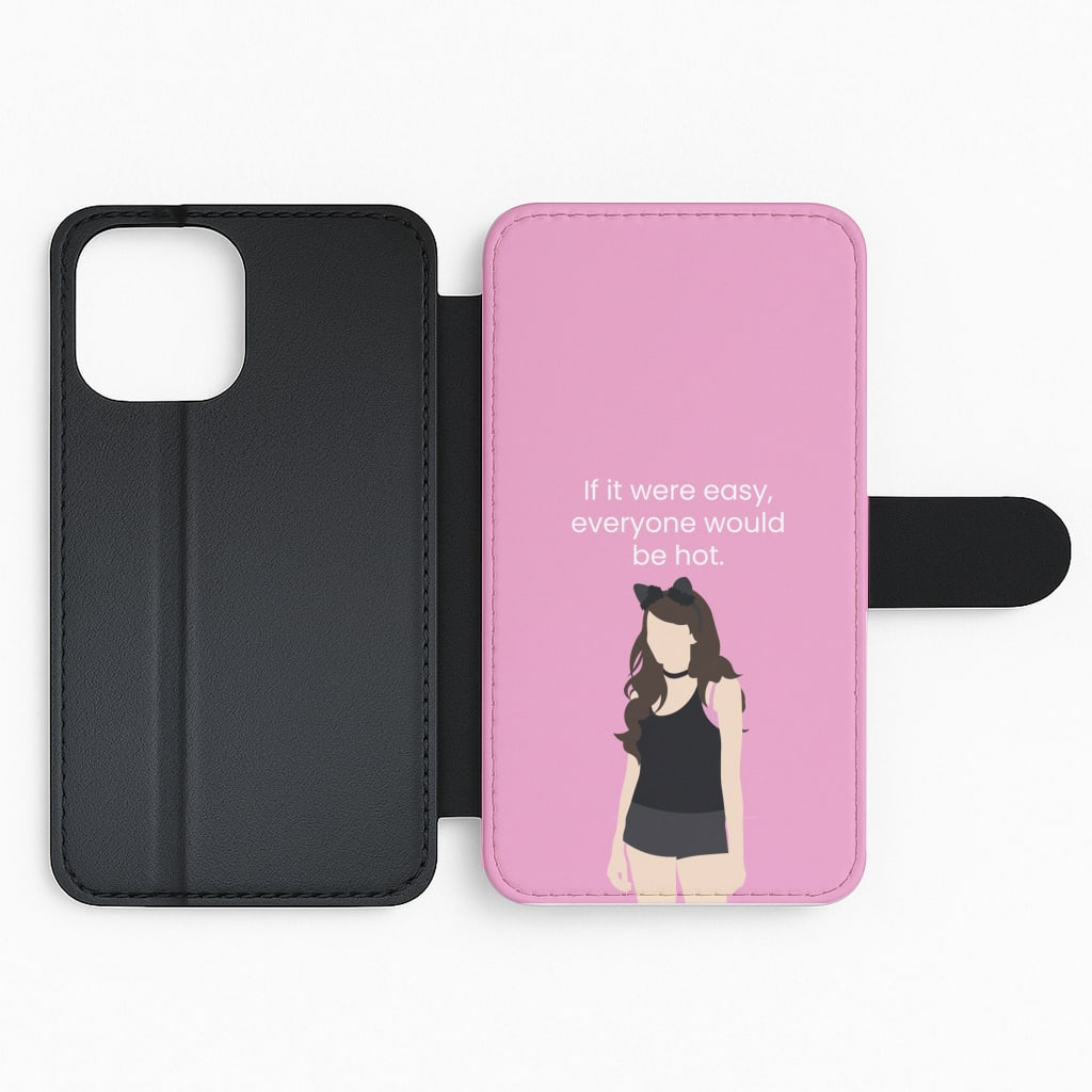 If It Were Easy.. Flip Phone Case