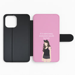 If It Were Easy.. Flip Phone Case