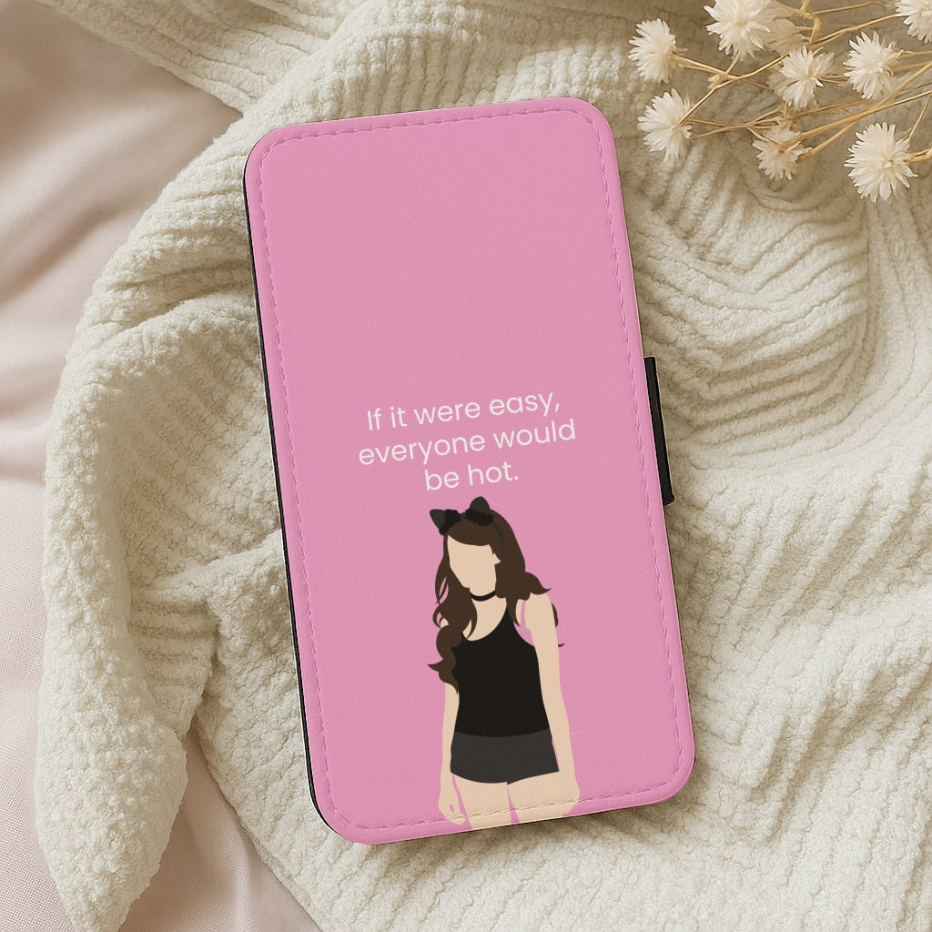 If It Were Easy.. Wallet Phone Case