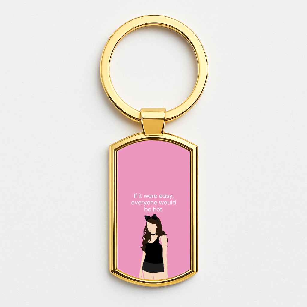 If It Were Easy.. Gold Keyring