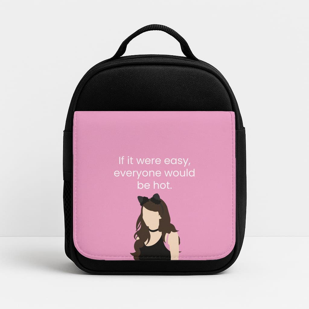 If It Were Easy.. Insulated Lunchbox