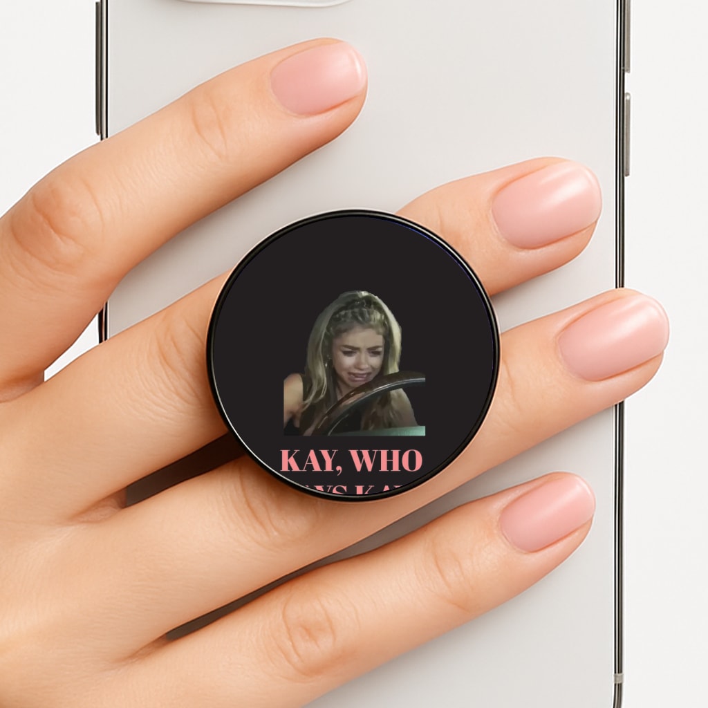 Kay, Who Says Kay!? FunGrip