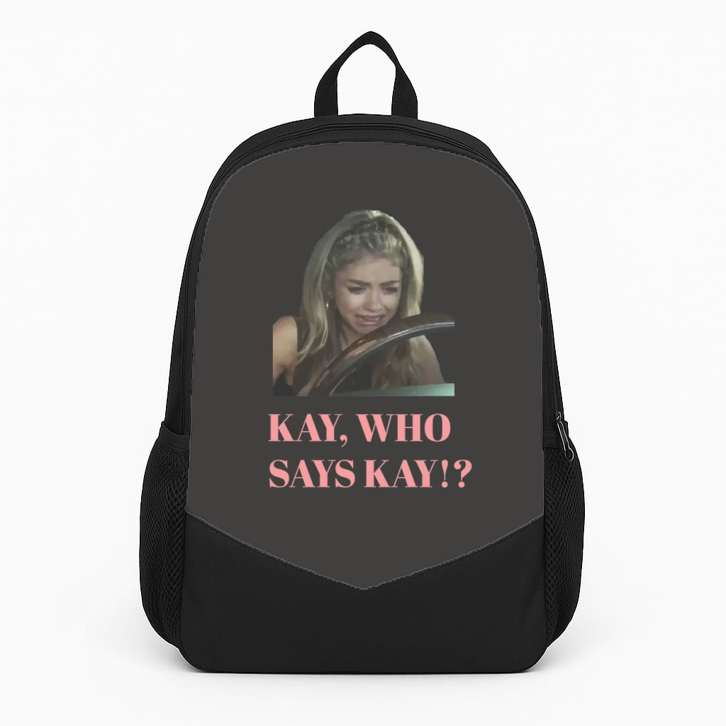 Kay, Who Says Kay!? Backpack