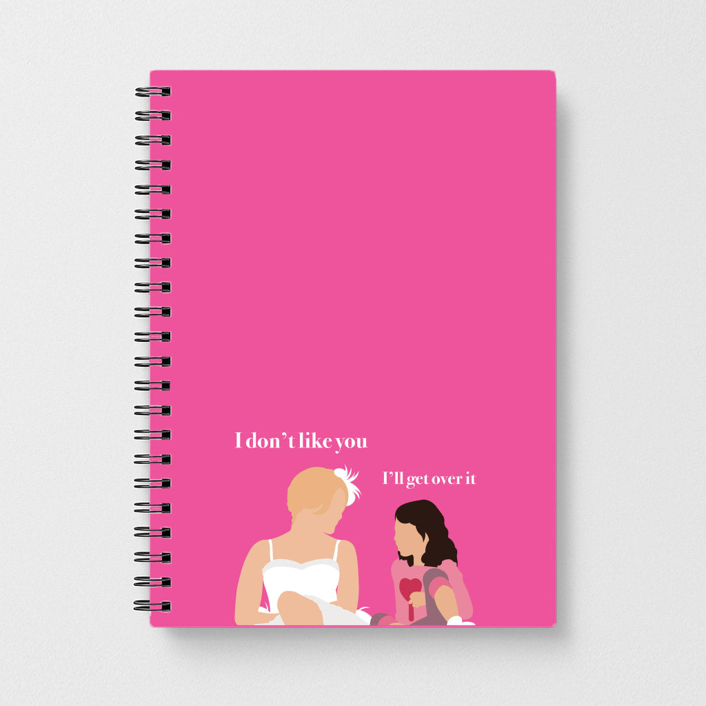 I'll Get Over It Notebook