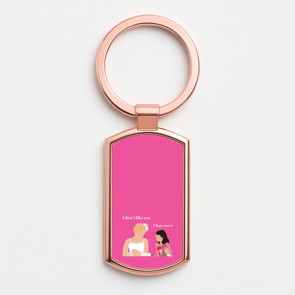 I'll Get Over It Rose Gold Keyring