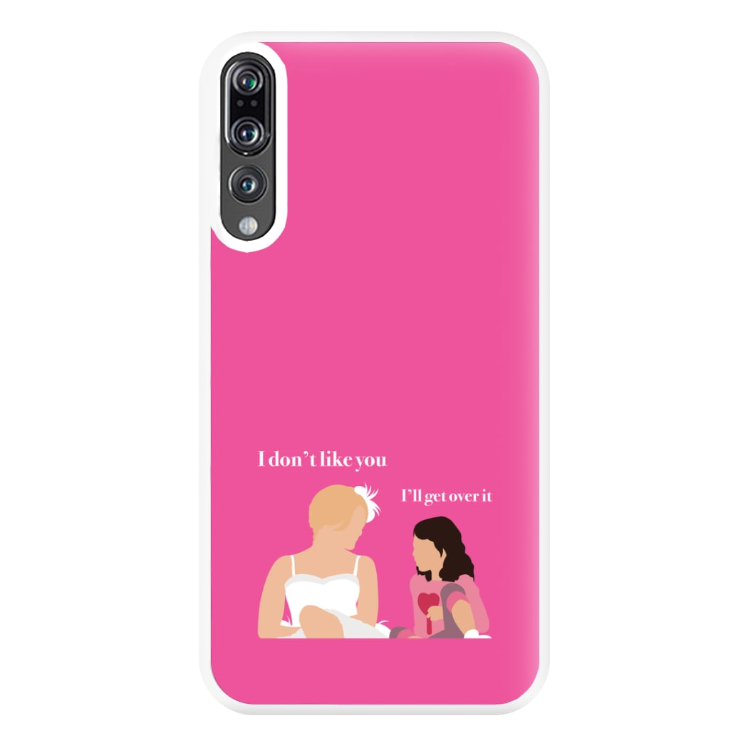 I'll Get Over It Phone Case for Huawei P20 Pro