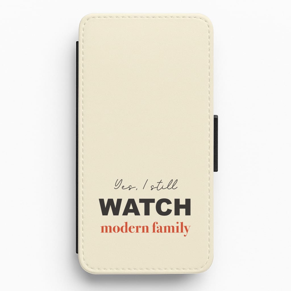 Yes I still Watch Flip / Wallet Phone Case