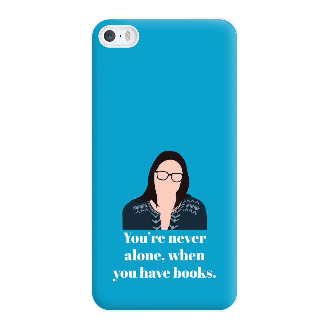 You're Never Alone, When You Have Books Phone Case for iPhone 5 / 5s / SE 2016