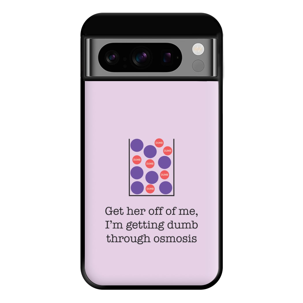 Dumb Osmosis Phone Case for Google Pixel 8 Pro