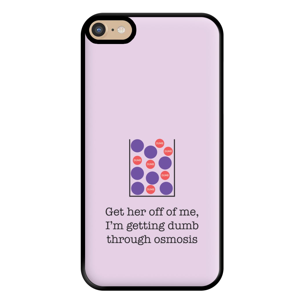 Dumb Osmosis Phone Case for iPhone 6 Plus / 7 Plus / 8 Plus