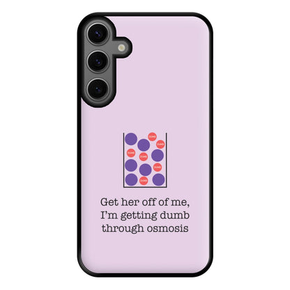 Dumb Osmosis Phone Case for Galaxy S23FE